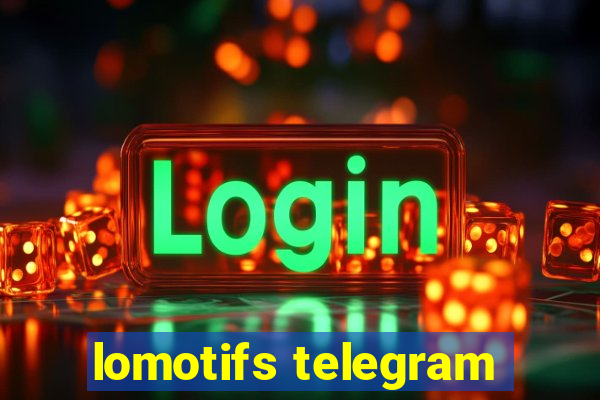 lomotifs telegram